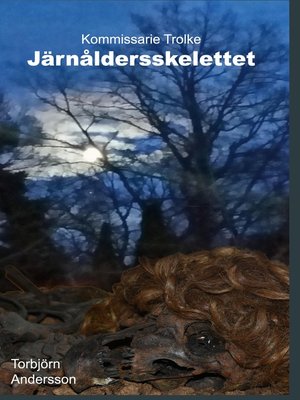 cover image of Järnåldersskelettet